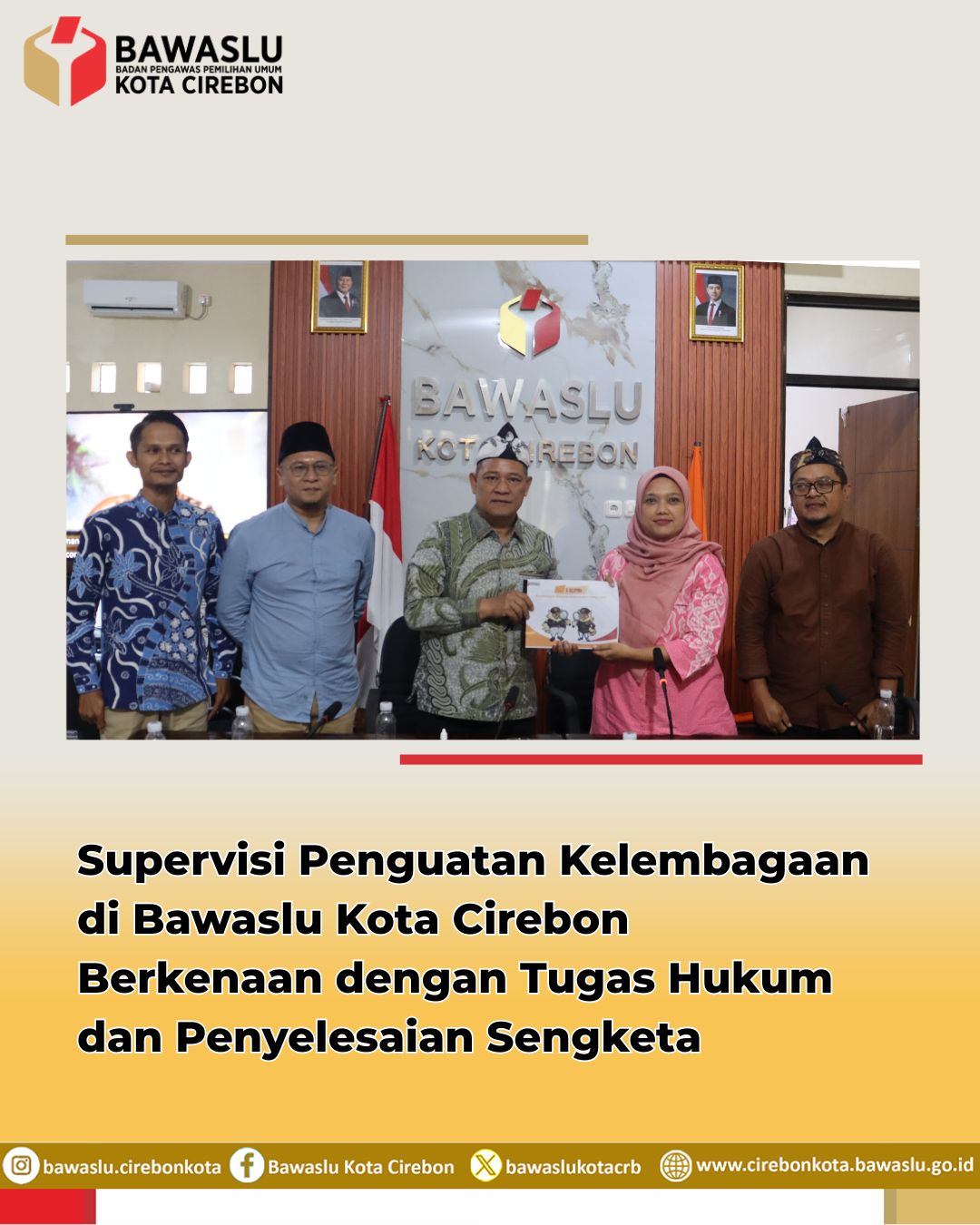 Bawaslu RI dan Bawaslu Jabar Lakukan Supervisi ke Bawaslu Kota Cirebon