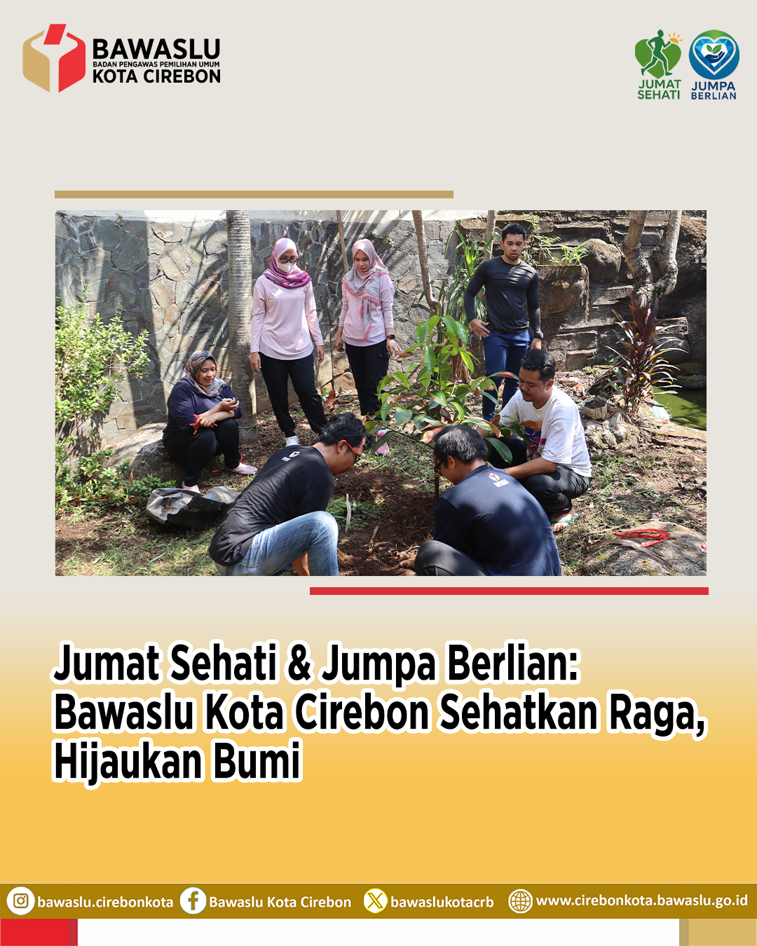 Bawaslu Kota Cirebon Gelar Senam Pagi dan Penanaman Pohon dalam Semangat Jumat Sehati dan Jumpa Berlian
