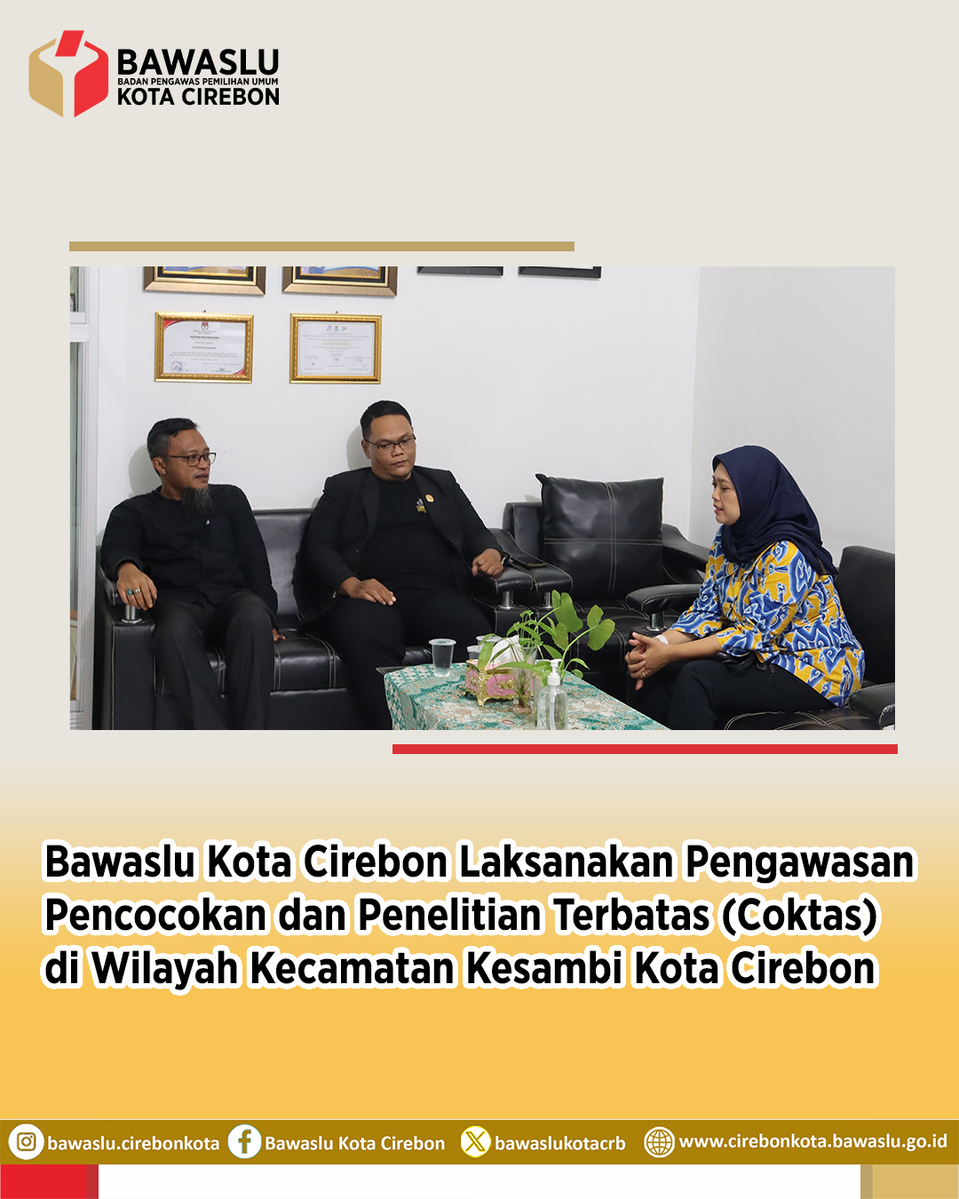 Ketua Bawaslu Kota Cirebon Lakukan Pengawasan Coktas di Kecamatan Kesambi