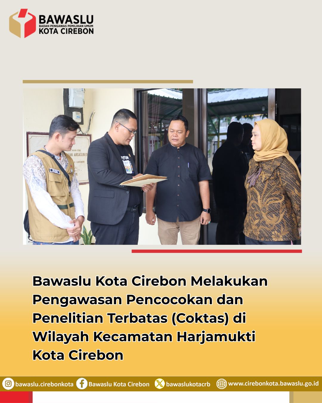 Ketua Bawaslu Kota Cirebon Lakukan Pengawasan Coktas di Kecamatan Harjamukti