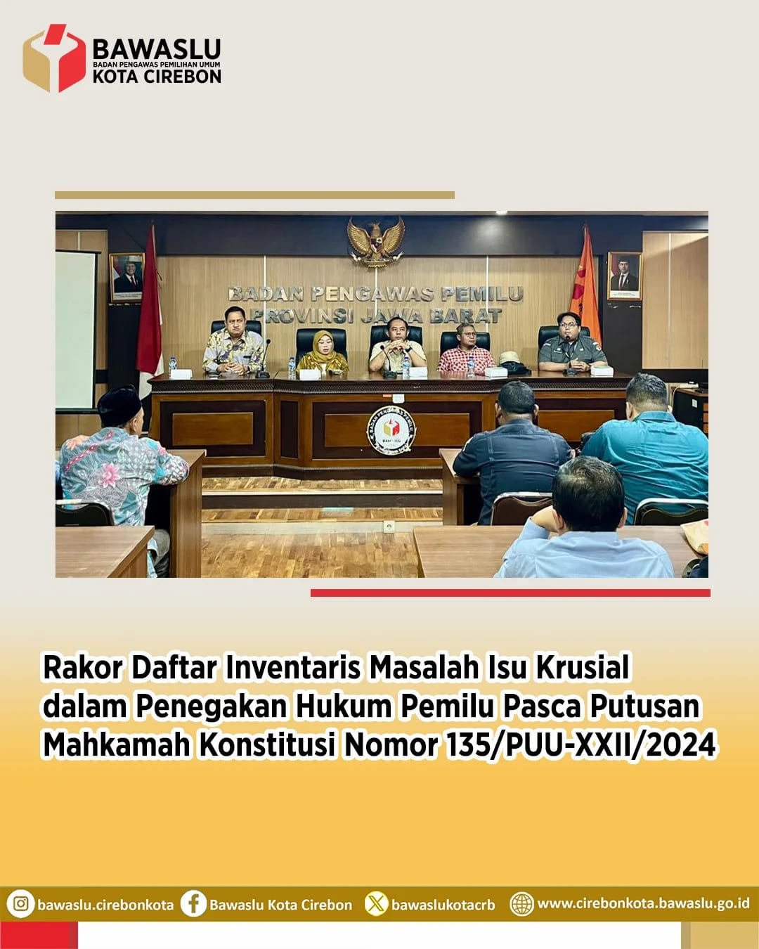 Bawaslu Kota Cirebon Hadiri Rakor Inventaris Masalah Penegakan Hukum Pemilu Pasca Putusan MK