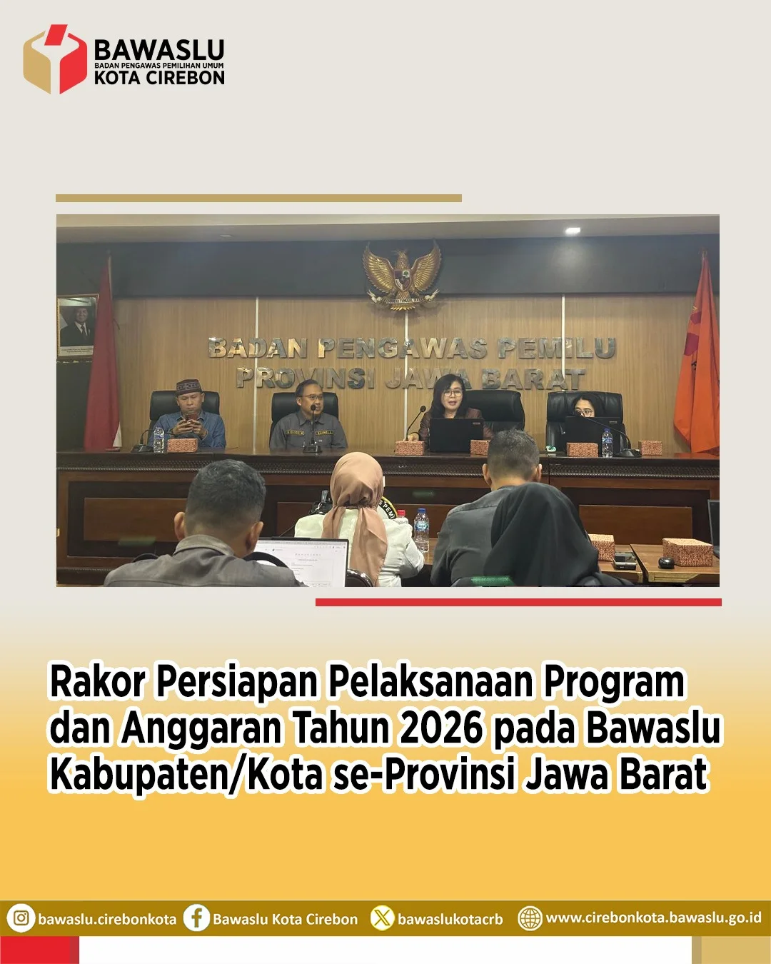 Bawaslu Kota Cirebon Ikuti Rakor Persiapan Program dan Anggaran 2026 se-Jawa Barat