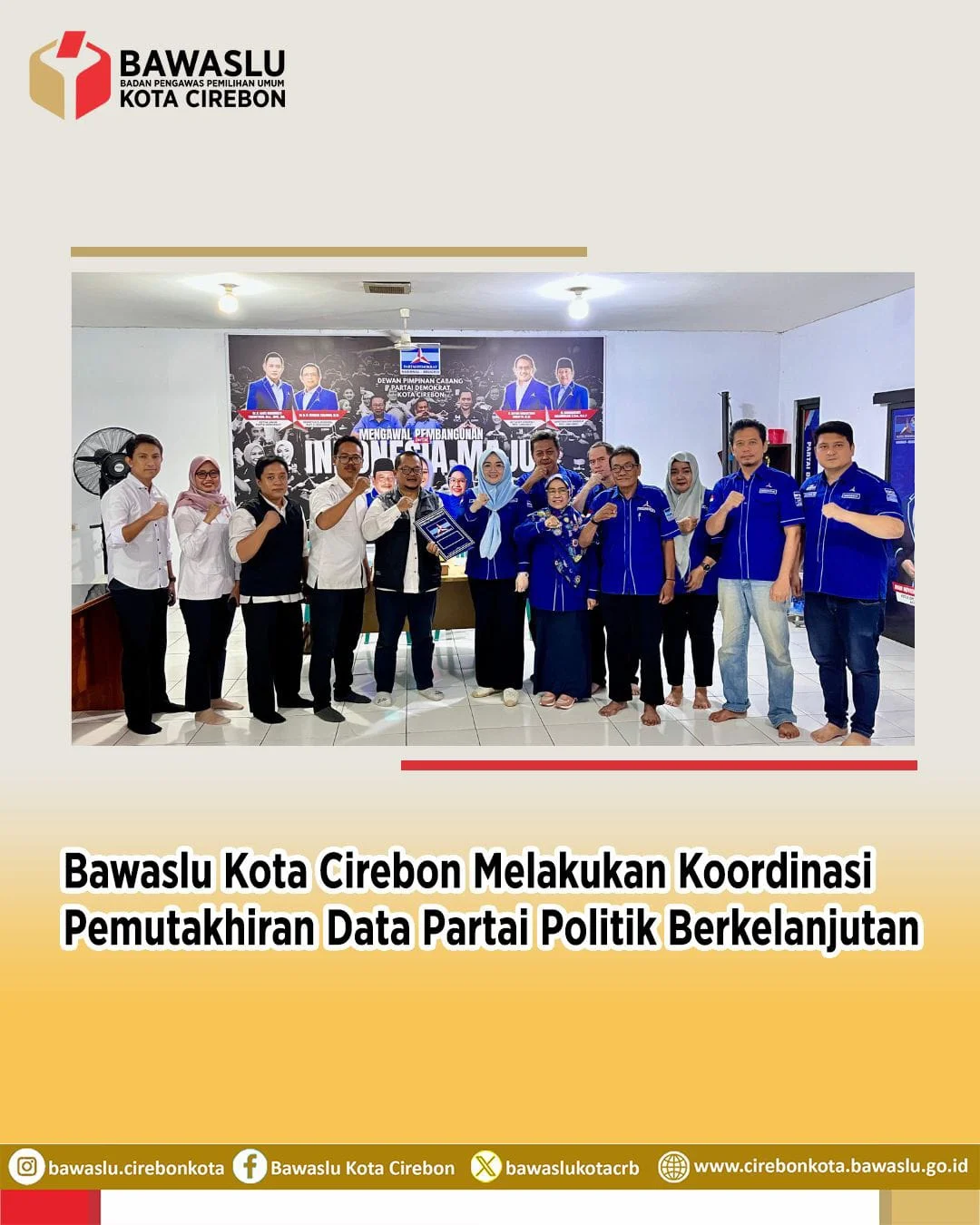 Bawaslu Kota Cirebon Koordinasi dengan Empat Parpol untuk Pemutakhiran Data Berkelanjutan