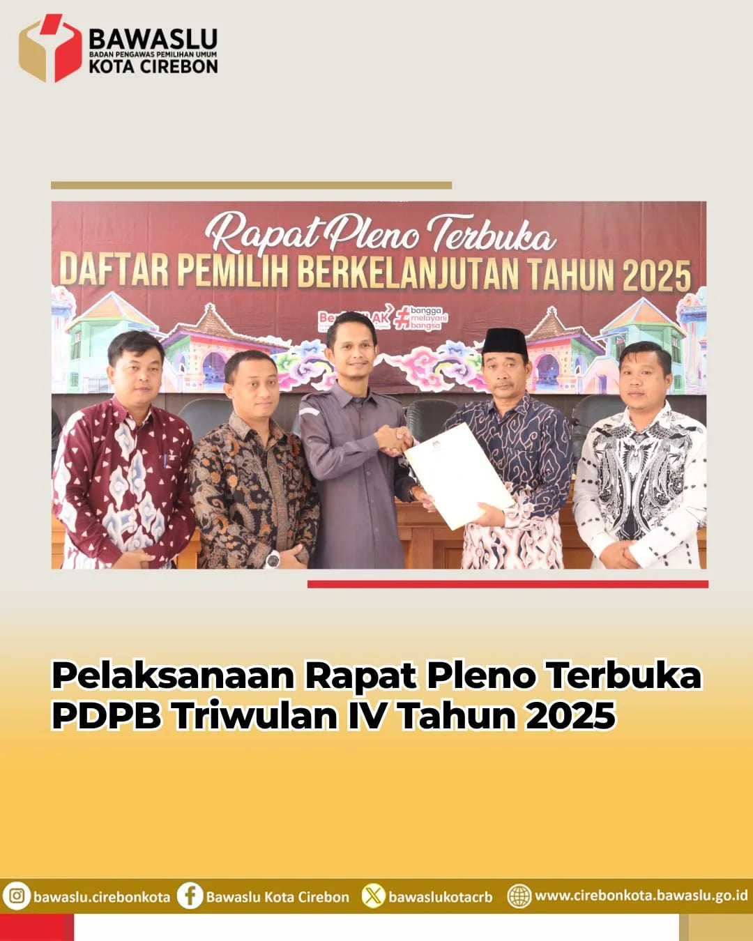 Bawaslu Kota Cirebon Awasi Rapat Pleno Terbuka Daftar Pemilih Berkelanjutan Triwulan IV 2025