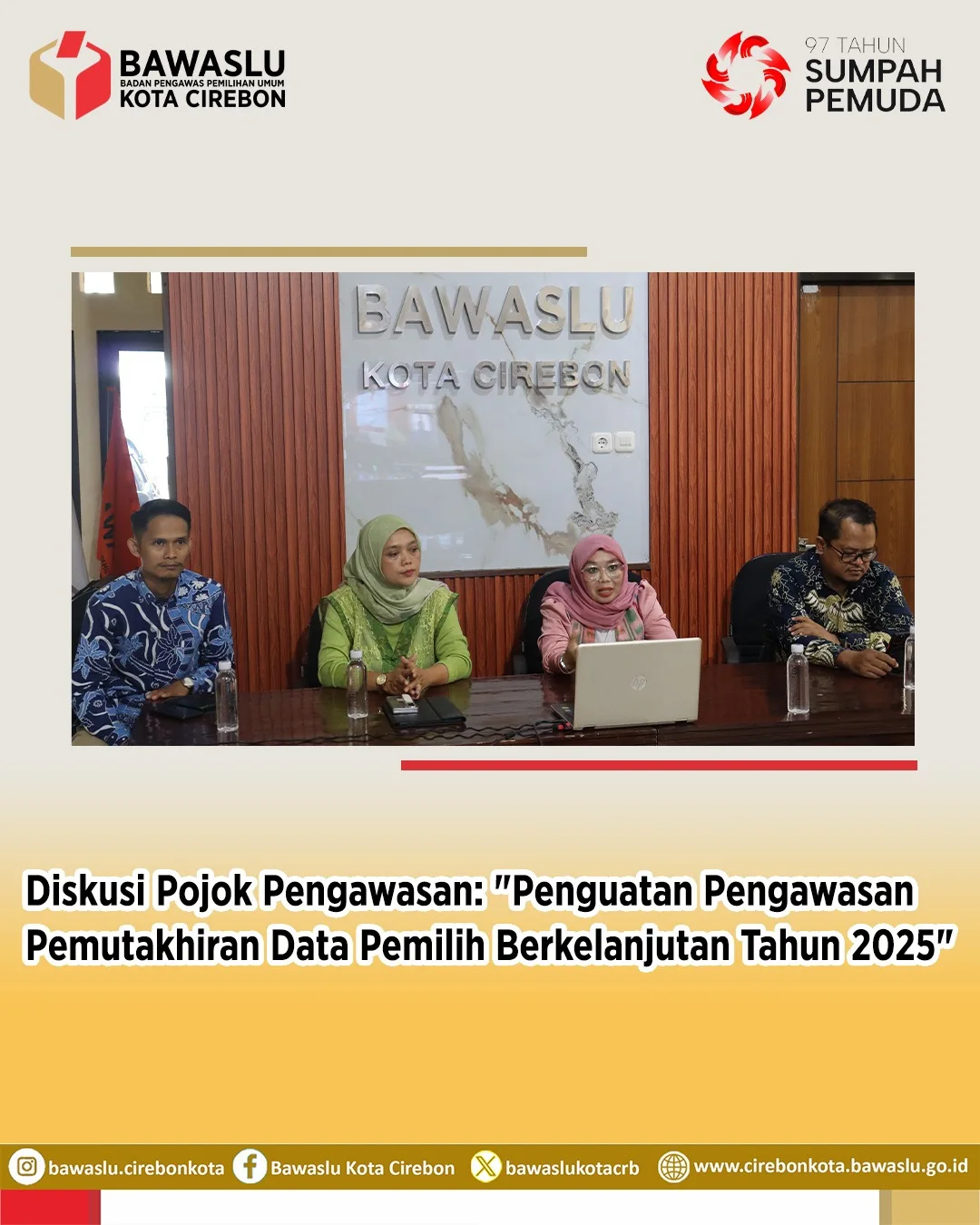 Bawaslu Kota Cirebon Dampingi Bawaslu Jabar dalam Diskusi Penguatan Pengawasan PDPB 2025