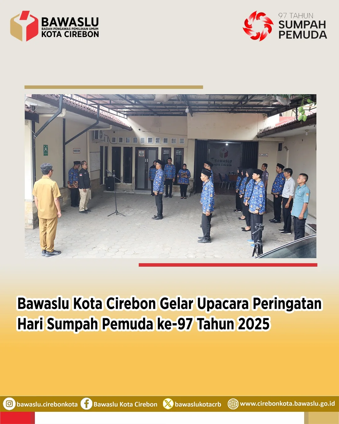 Bawaslu Kota Cirebon Peringati Hari Sumpah Pemuda ke-97, Teguhkan Semangat Persatuan Bangsa
