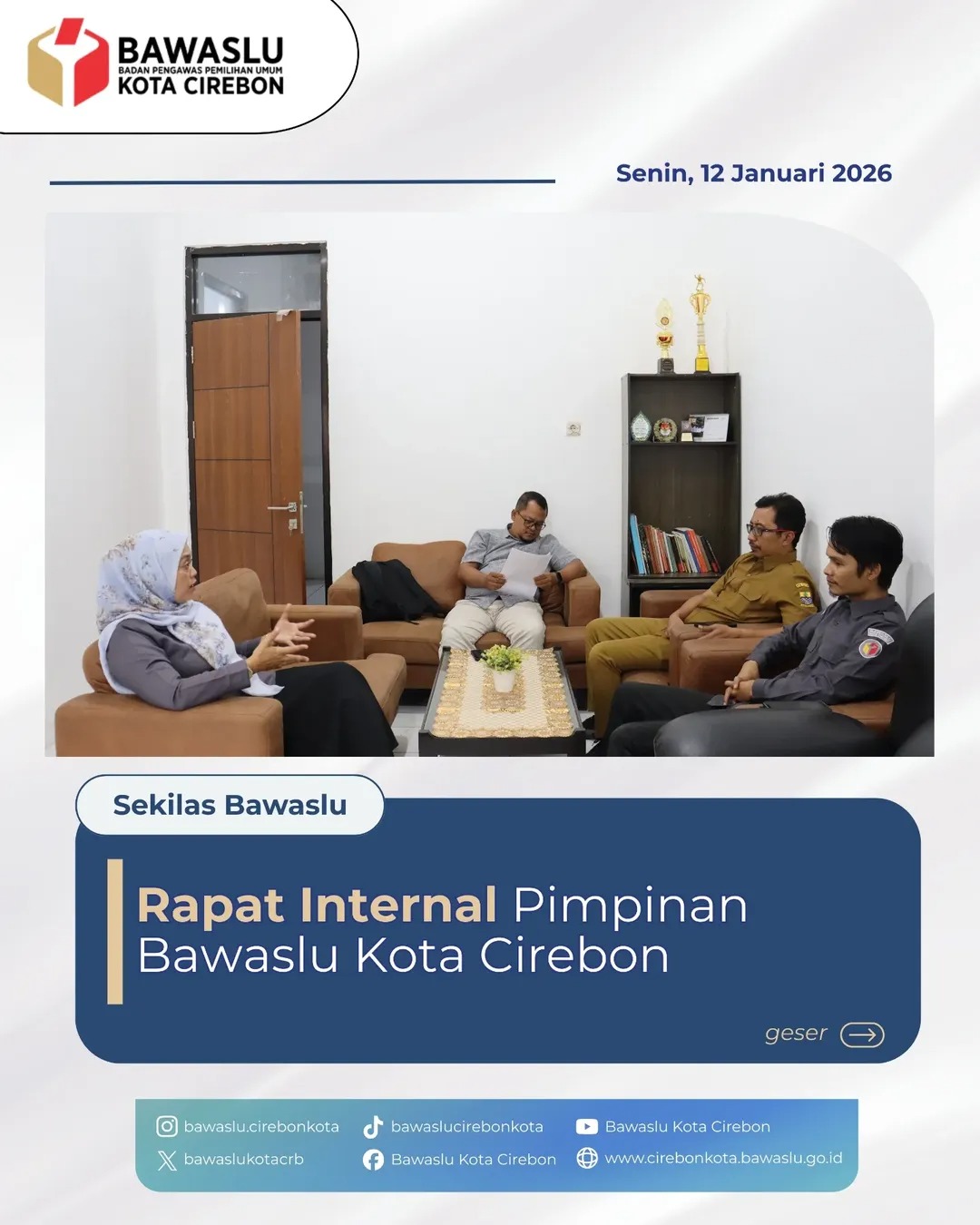 Rapat Internal Pimpinan Bawaslu Kota Cirebon