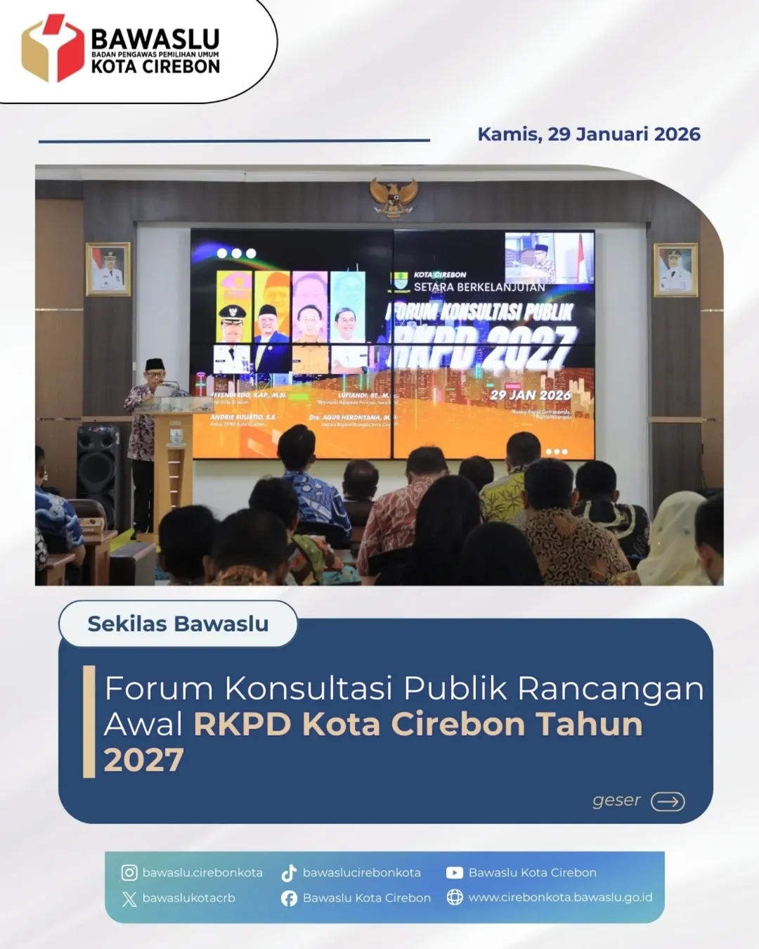Bawaslu Kota Cirebon Hadiri Forum Konsultasi Publik Rancangan Awal RKPD 2027