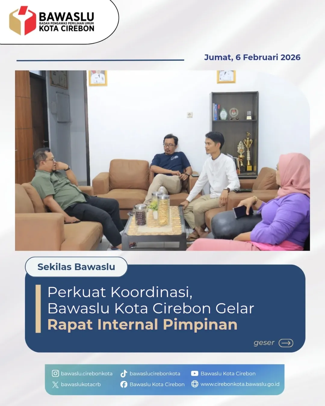 Bawaslu Kota Cirebon Gelar Rapat Internal Pimpinan, Perkuat Koordinasi dan Strategi Pengawasan