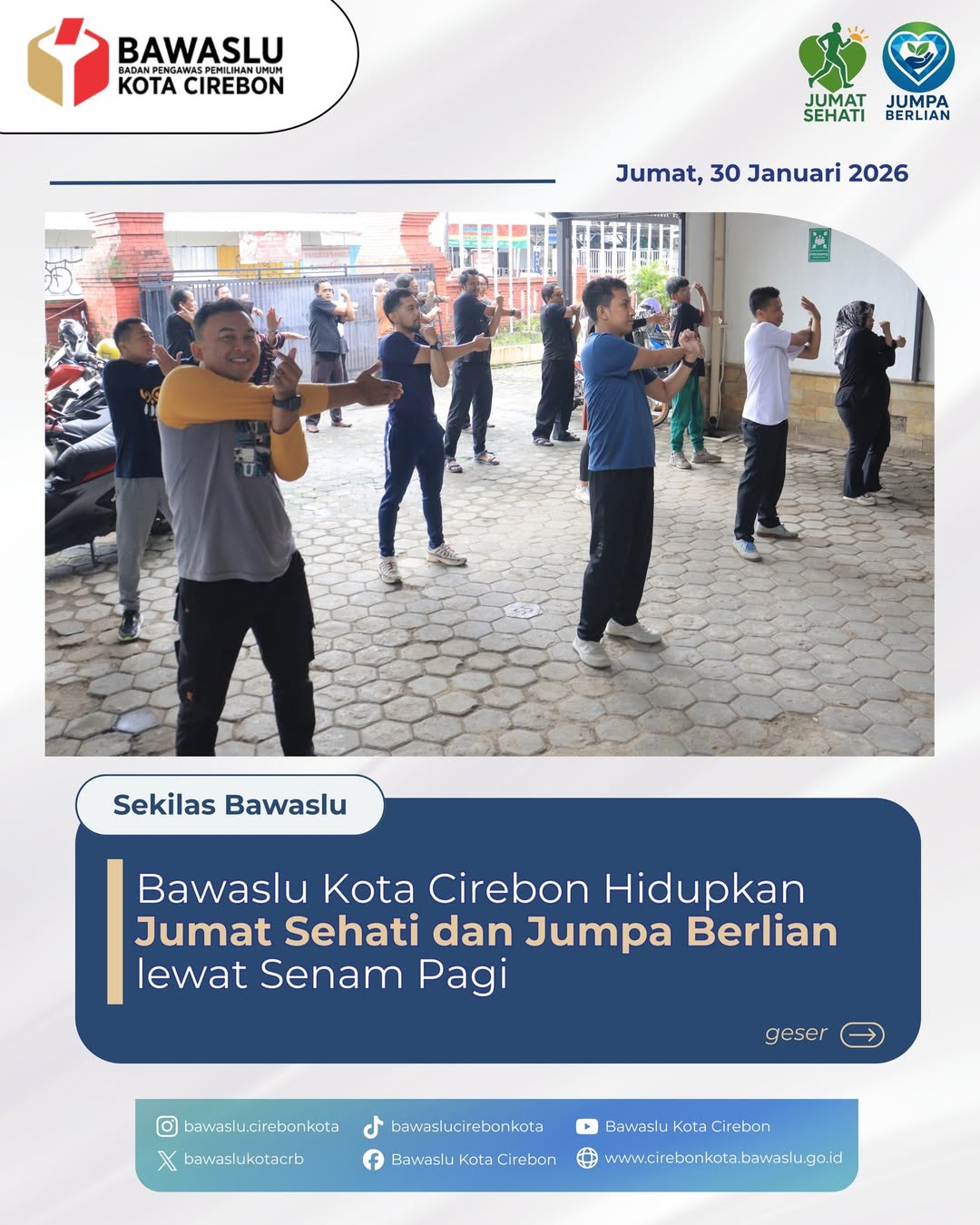Bawaslu Kota Cirebon Hidupkan Jumat Sehati dan Jumpa Berlian lewat Senam Pagi