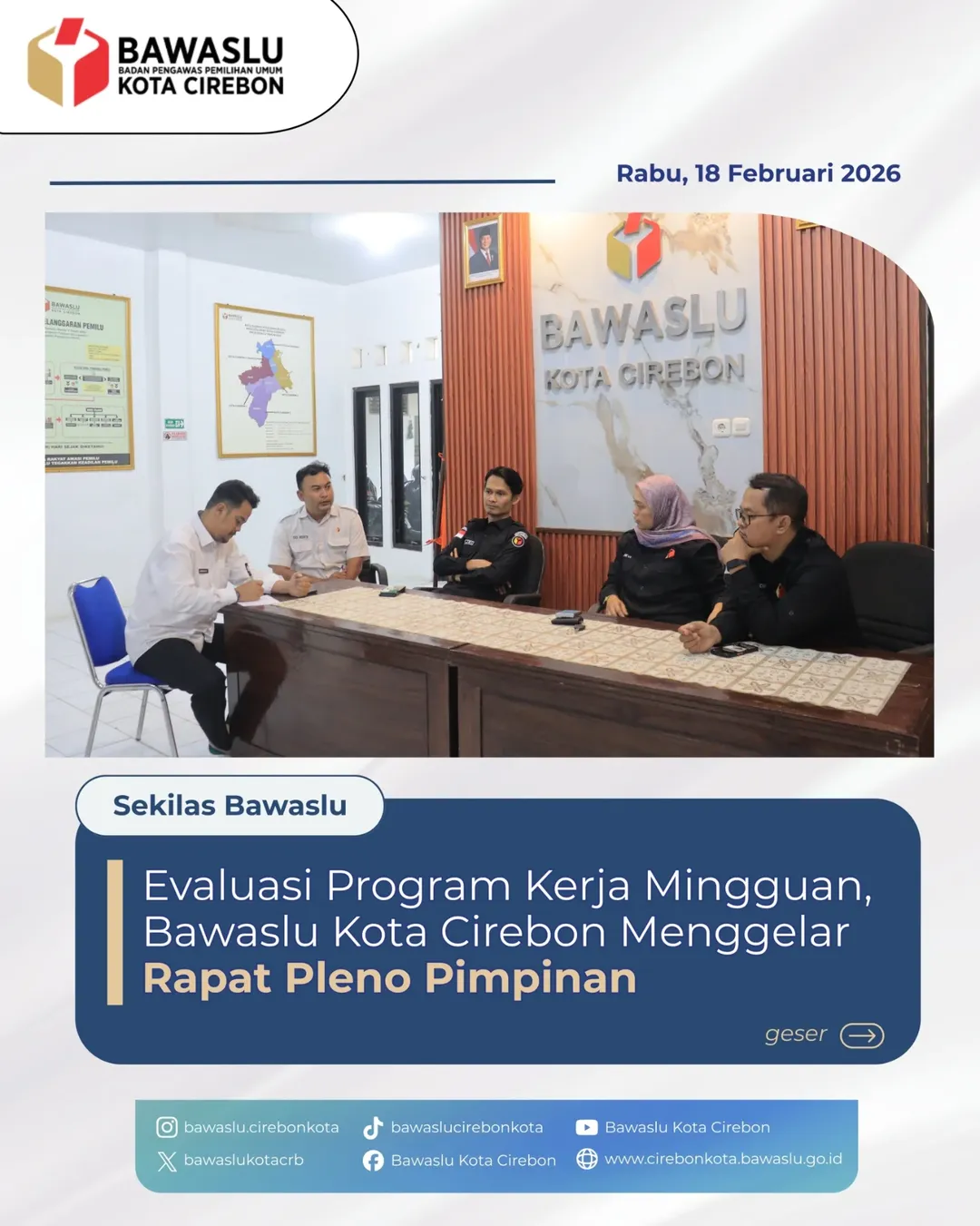 Evaluasi Program Kerja Mingguan, Bawaslu Kota Cirebon Menggelar Rapat Internal Pimpinan
