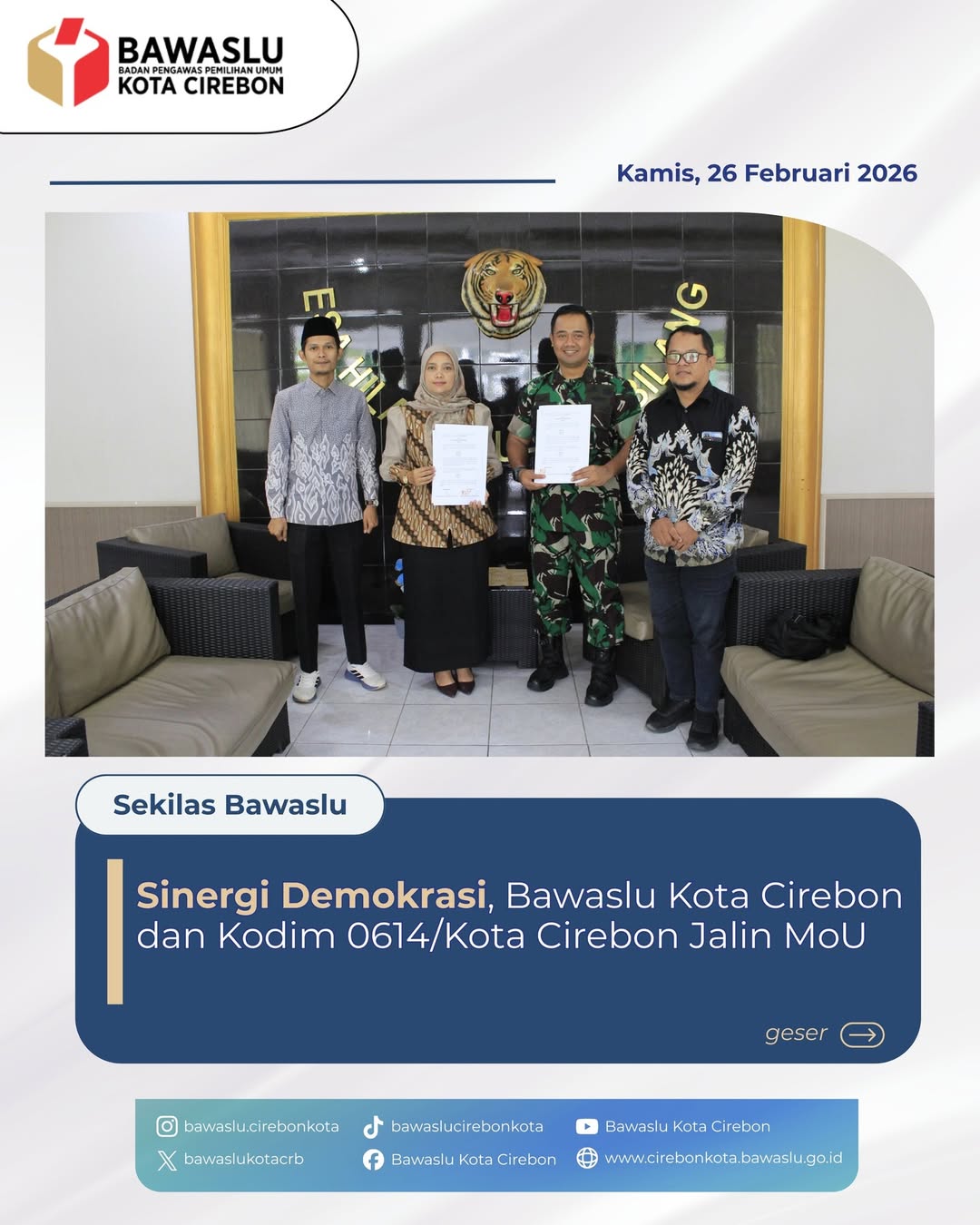 Tandatangani MoU, Bawaslu Kota Cirebon dan Kodim 0614 Perkuat Kemitraan