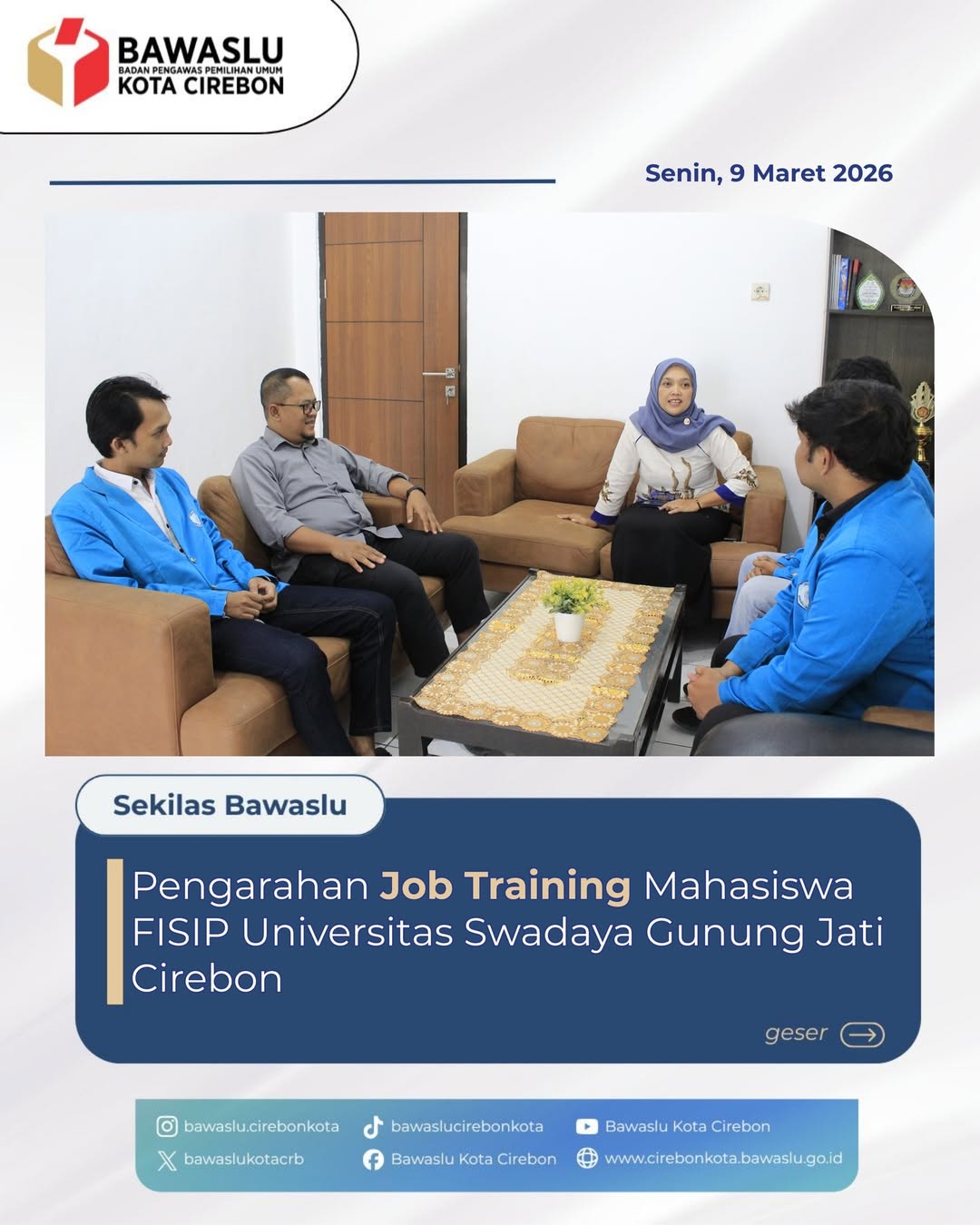 Pengarahan Job Training Mahasiswa FISIP Universitas Swadaya Gunung Jati (UGJ) Cirebon