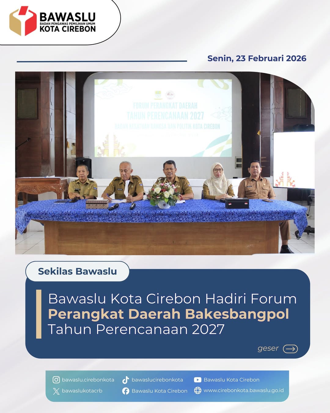 Bawaslu Kota Cirebon Hadiri Forum Perangkat Daerah Bakesbangpol Tahun Perencanaan 2027