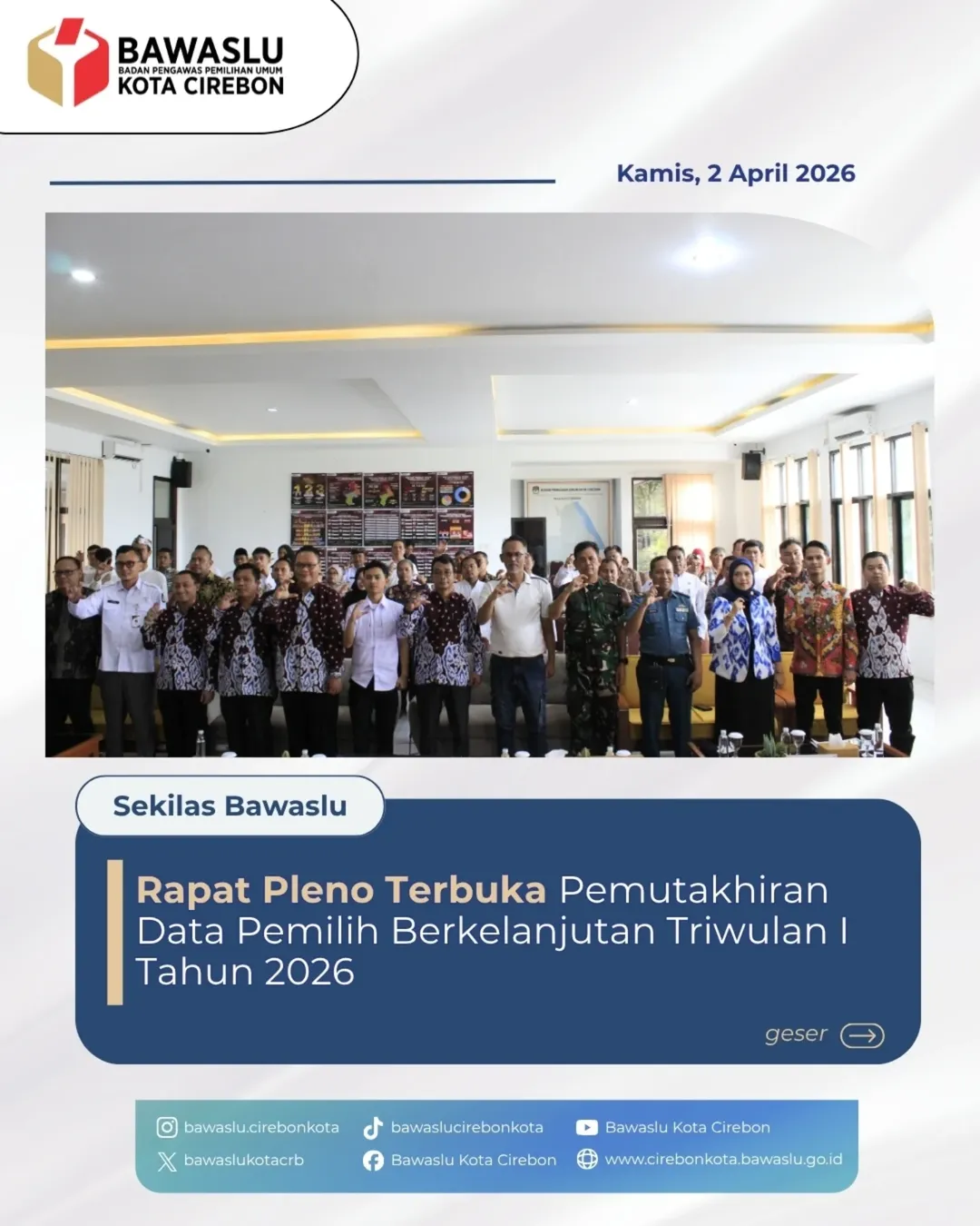 Bawaslu Kota Cirebon Awasi Rapat Pleno PDPB Triwulan I 2026, 1.874 Pemilih Dinyatakan TMS