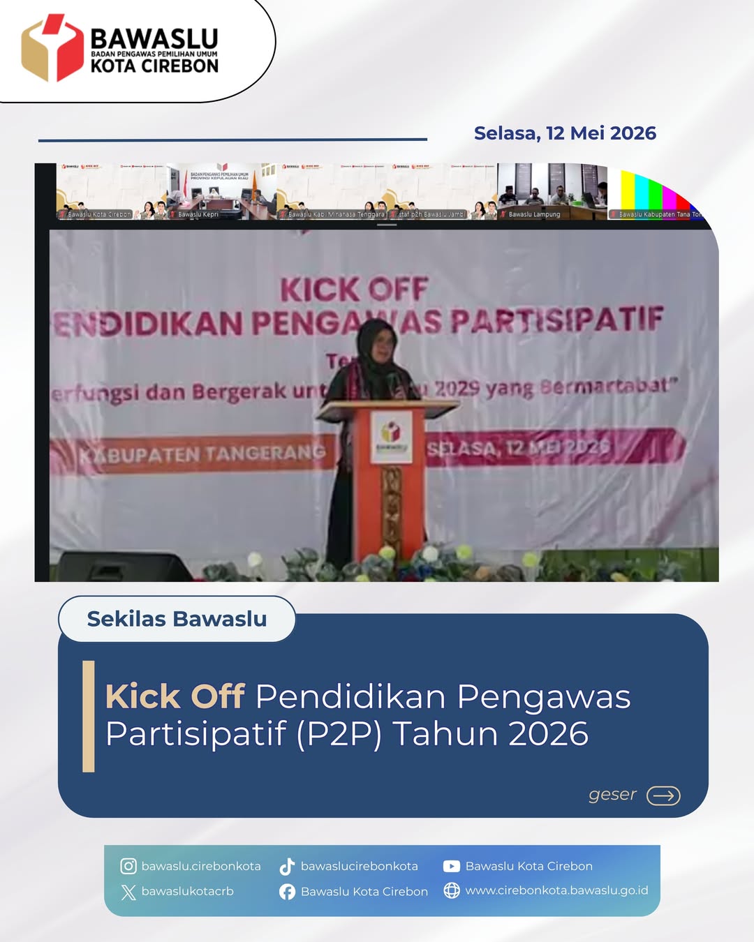 Bawaslu Kota Cirebon Hadiri Kick Off Pendidikan Pengawas Partisipatif 2026