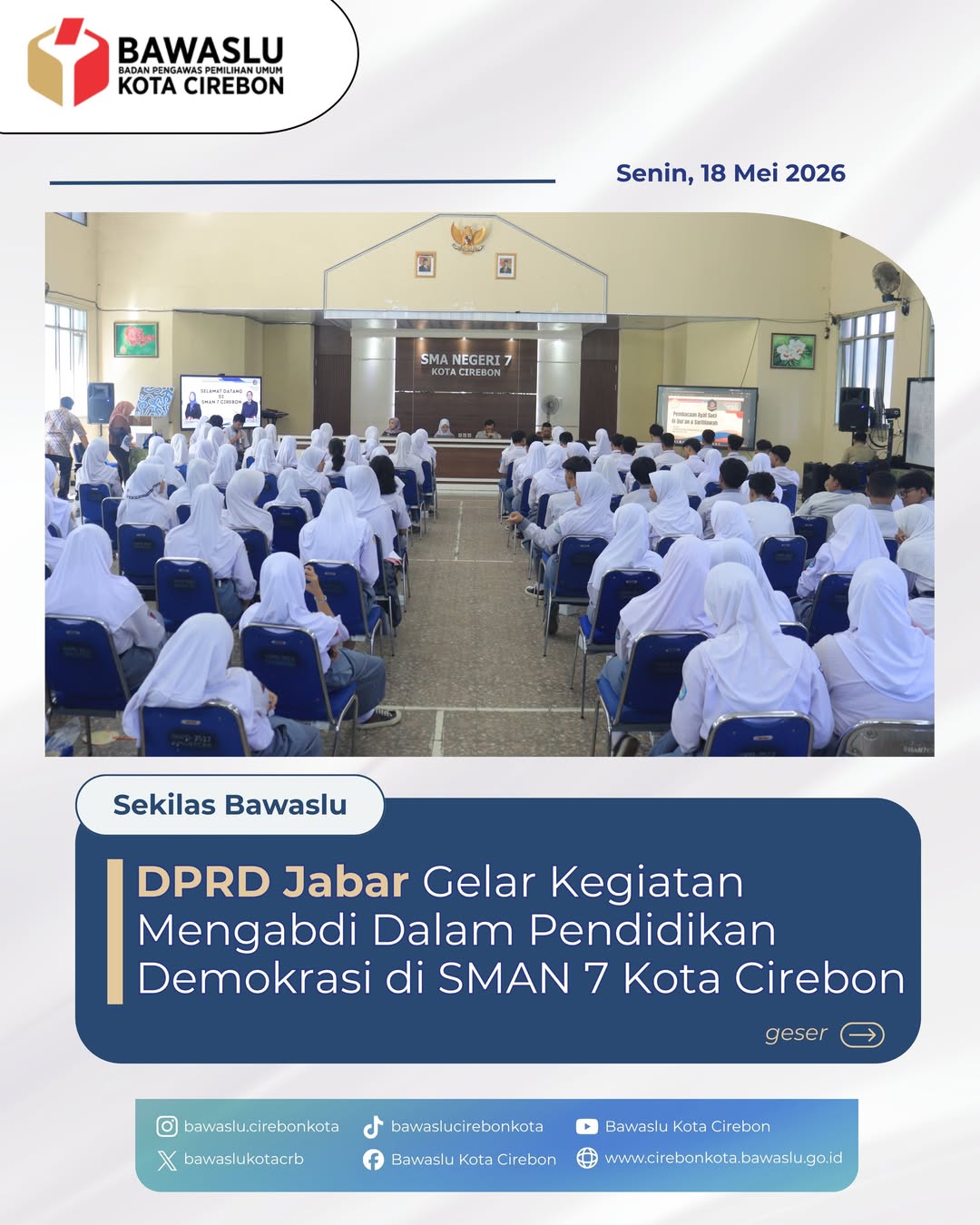 Ketua Bawaslu Kota Cirebon Jadi Narasumber Pendidikan Demokrasi di SMAN 7 Kota Cirebon