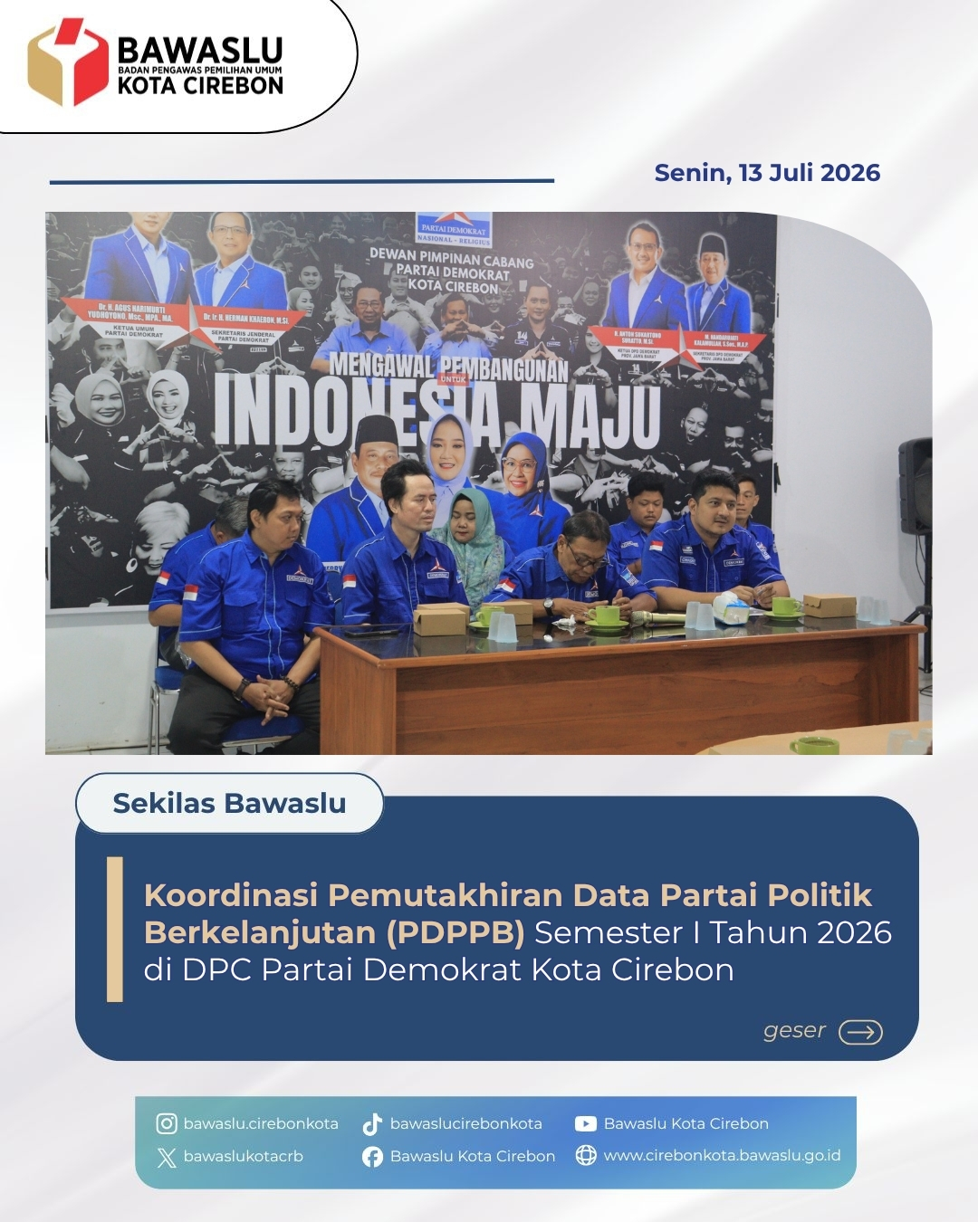 Bawaslu Kota Cirebon Koordinasi dengan DPC Partai Demokrat Terkait PDPPB Semester I 2026