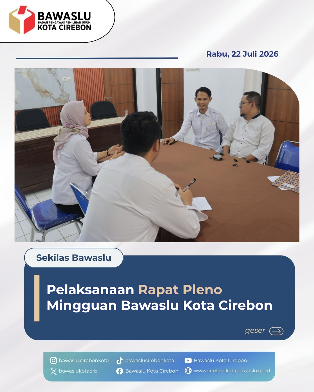 Perkuat Fungsi Kelembagaan, Pimpinan Bawaslu Kota Cirebon Gelar Rapat Pleno Mingguan