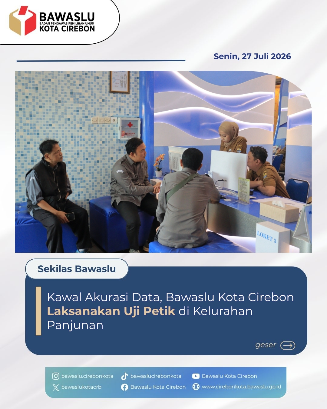 Jaga Hak Pilih Warga, Bawaslu Kota Cirebon Laksanakan Uji Petik Data Pemilih di Kelurahan Panjunan