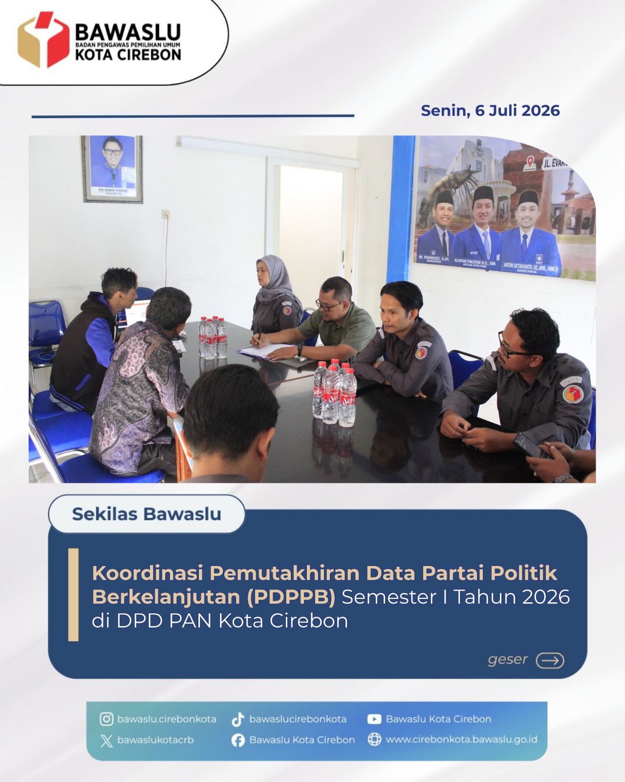 Pastikan Kepatuhan Administrasi Parpol, Bawaslu Kota Cirebon Lakukan Koordinasi Pemutakhiran Data DPD PAN