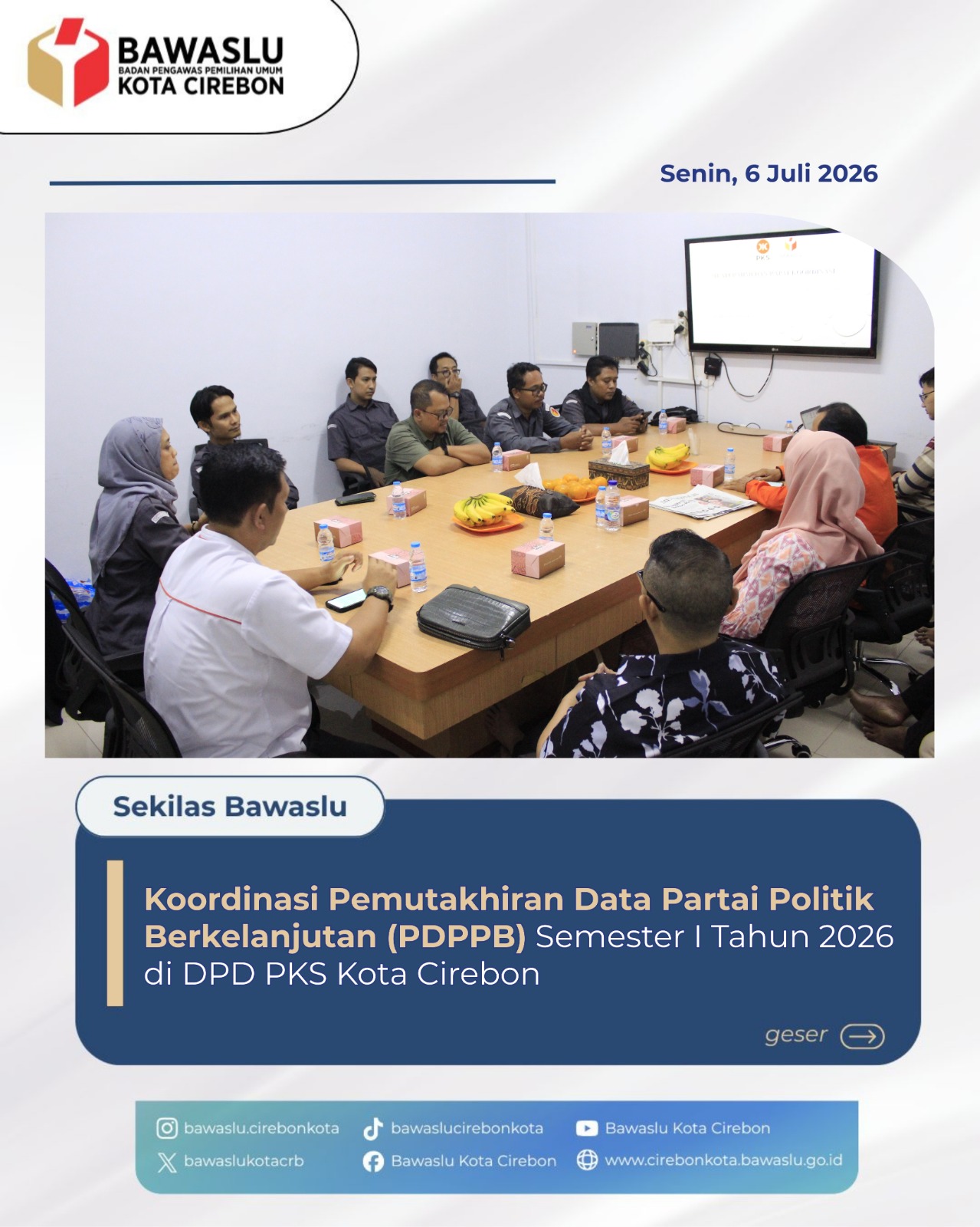 Perkuat Transparansi, Bawaslu Kota Cirebon Koordinasi Intensif Bersama PKS Terkait Pemutakhiran Data