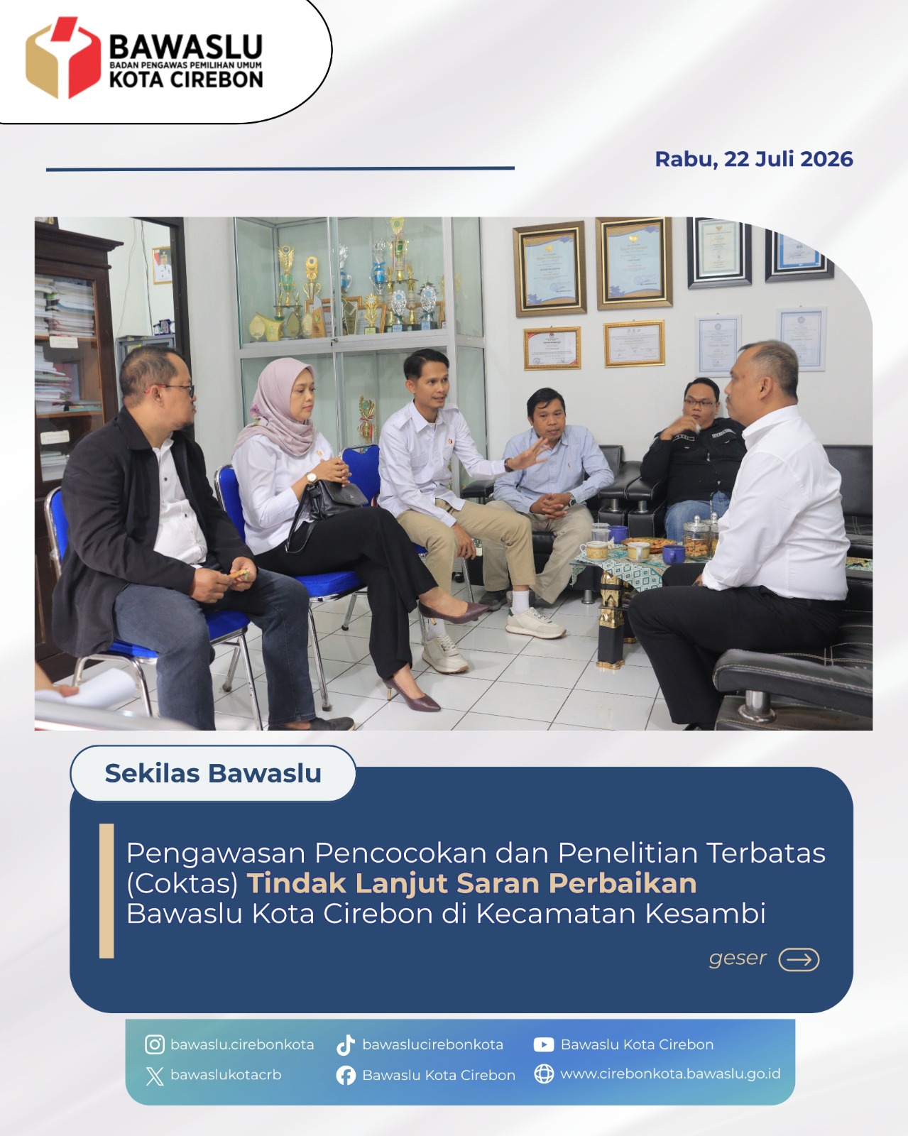 Tindak Lanjut Saran Perbaikan, Pimpinan Bawaslu Kota Cirebon Awasi Langsung Coktas 12 Data TMS di Kelurahan Drajat