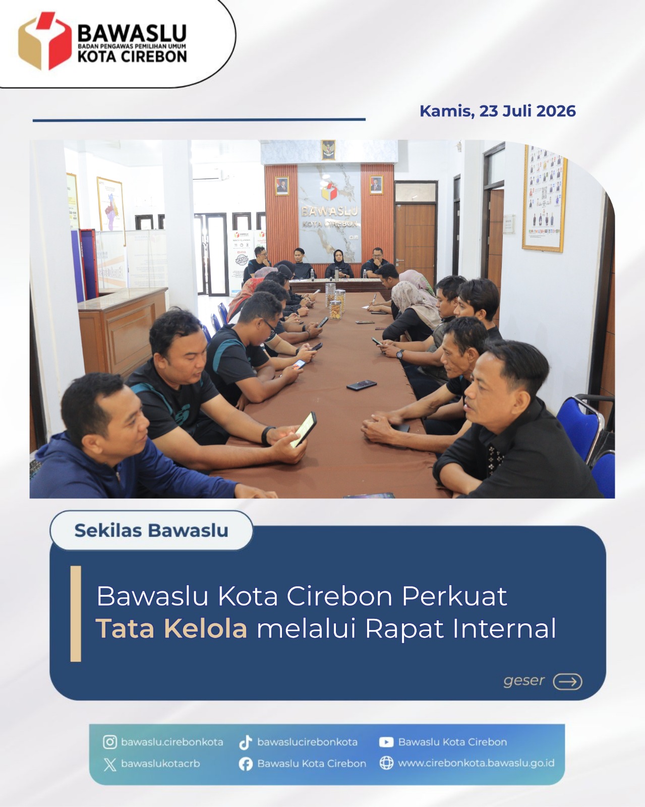 Tingkatkan Efektivitas Lembaga, Pimpinan Bawaslu Kota Cirebon Pimpin Rapat Penguatan Tata Kelola Organisasi