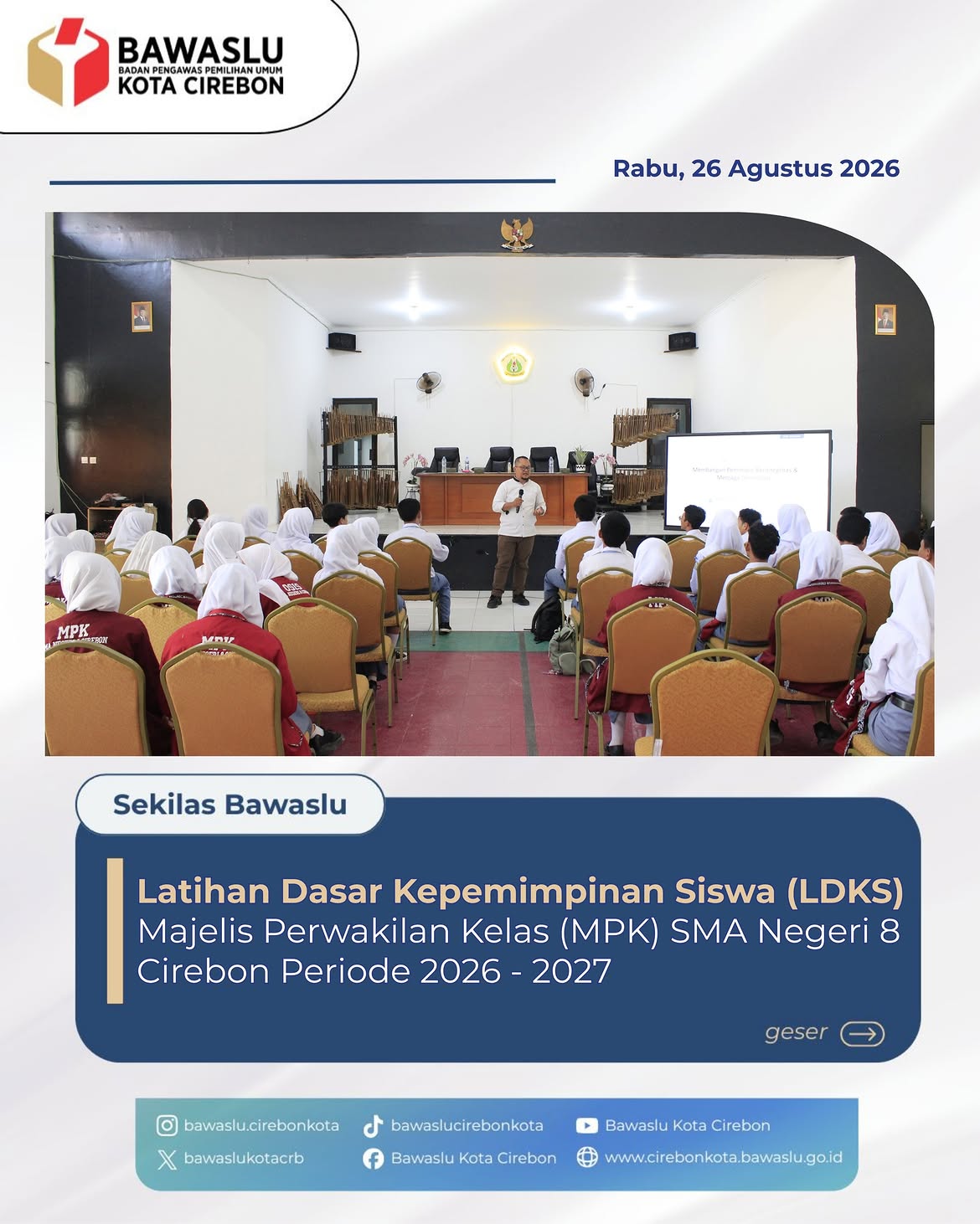 Bawaslu Kota Cirebon Tanamkan Nilai Demokrasi dan Pengawasan di LDKS SMA Negeri 8 Cirebon