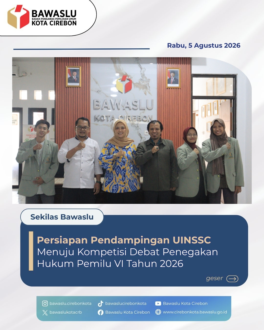 Bawaslu Kota Cirebon Pendampingi Delegasi UINSSC Menuju Kompetisi Debat Pemilu Regional 2026