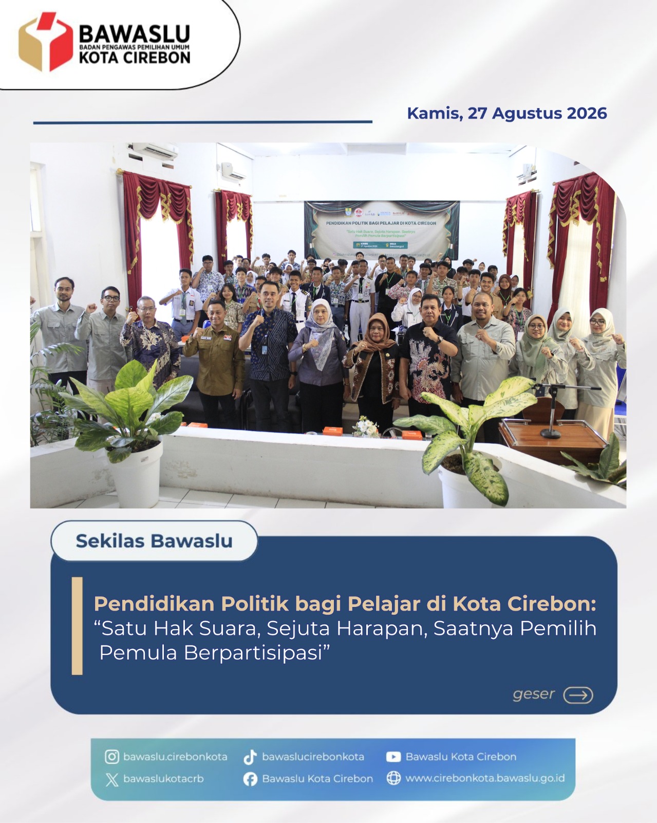 Pendidikan Politik Pelajar Cirebon: Bawaslu Dorong Generasi Muda Jadi Pemilih Cerdas dan Berintegritas