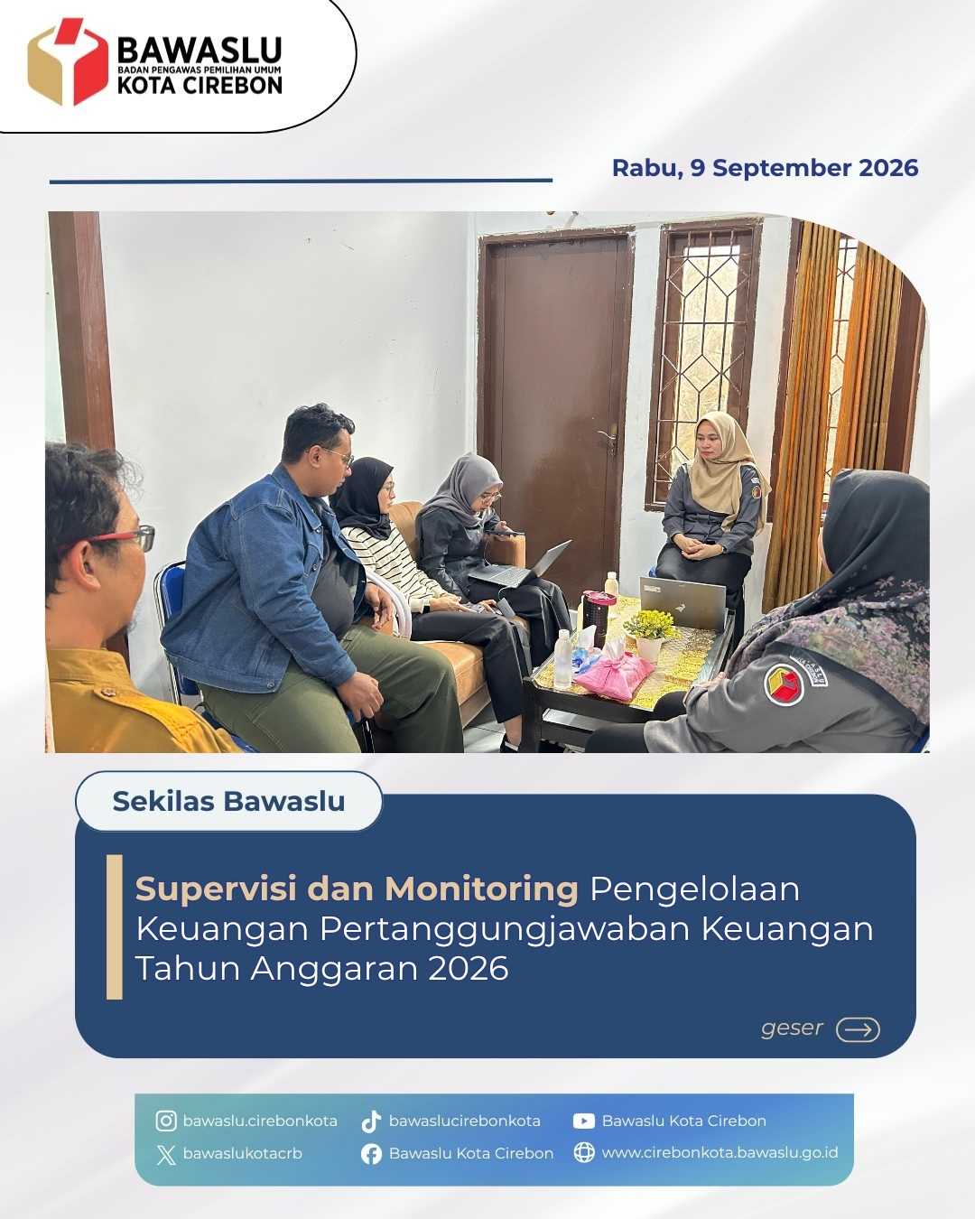 Bawaslu Kota Cirebon Terima Kunjungan Supervisi Pengelolaan Keuangan dari Bawaslu Jabar