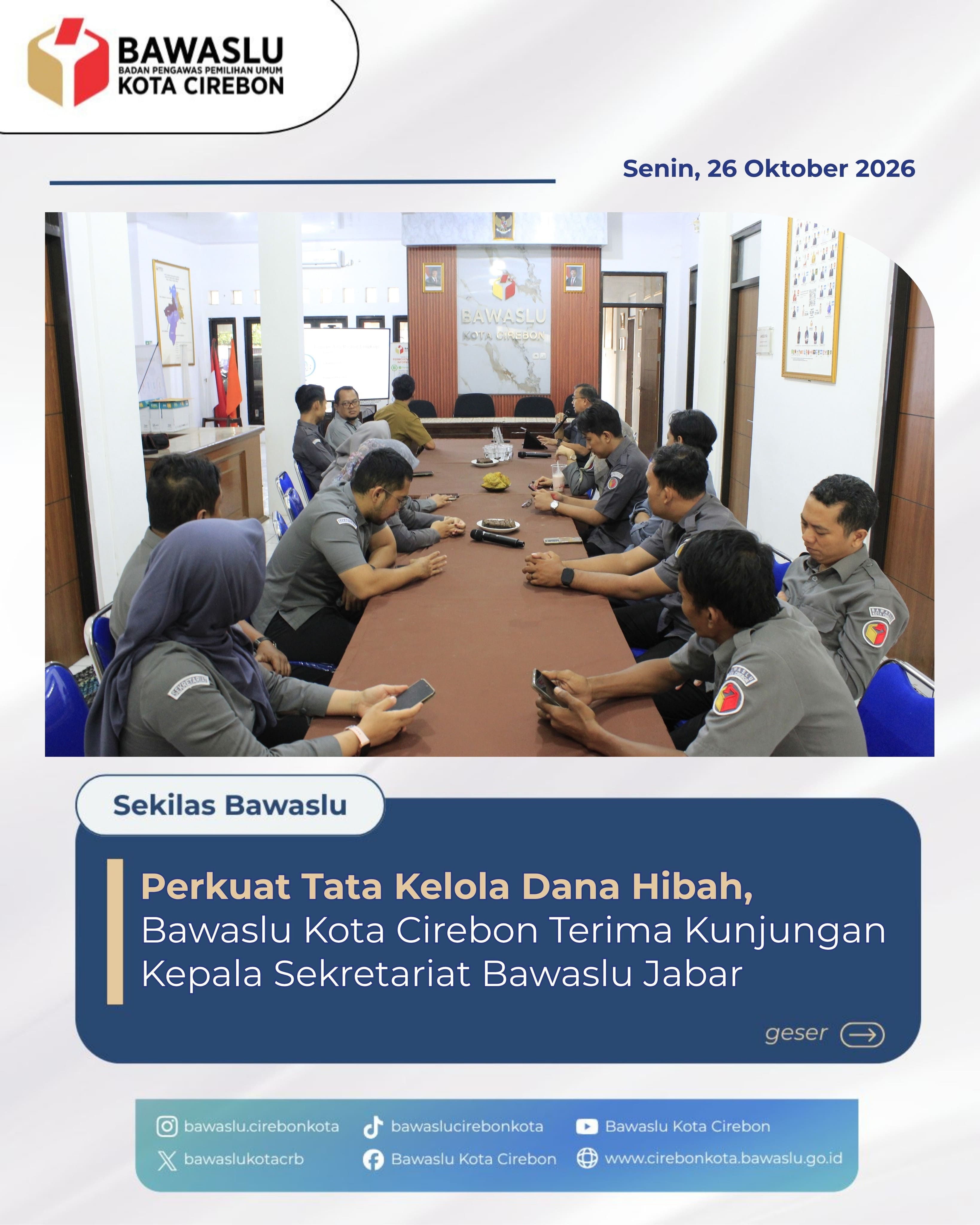 Bawaslu Kota Cirebon Terima Kunjungan Kasek Bawaslu Jabar, Perkuat Tata Kelola Dana Hibah Non-Pemilihan