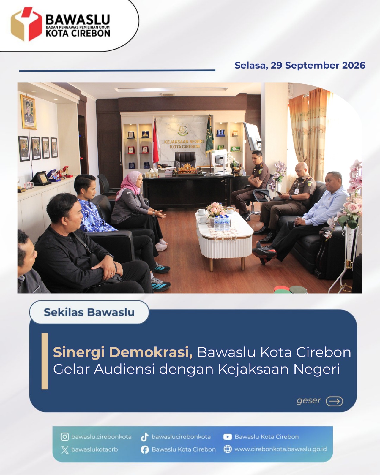 Bawaslu Kota Cirebon Perkuat Sinergi Demokrasi Lewat Audiensi Strategis ke Kejari Kota Cirebon