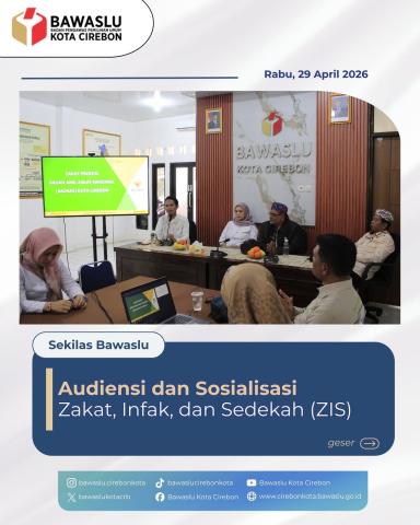Bawaslu Kota Cirebon Gelar Sosialisasi Pengumpulan Zakat Profesi ASN Bersama BAZNAS Kota Cirebon