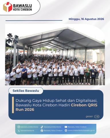Bawaslu Kota Cirebon Turut Ramaikan Cirebon QRIS Run 2026