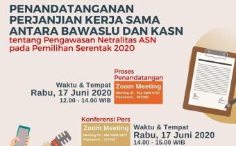 PENANDATANGANAN PERJANJIAN KERJASAMA ANTARA BAWASLU DAN KASN
