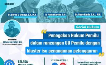 PENEGAKAN HUKUM PEMILU DALAM RANCANGAN UU PEMILU DENGAN KLUSTER ISU PENANGANAN PELANGGARAN
