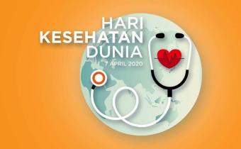 SELAMAT HARI KESEHATAN DUNIA