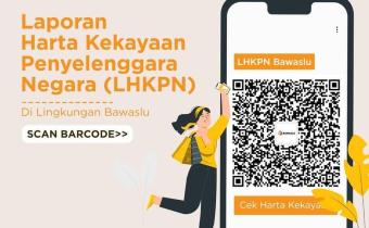 LHKPN BAWASLU