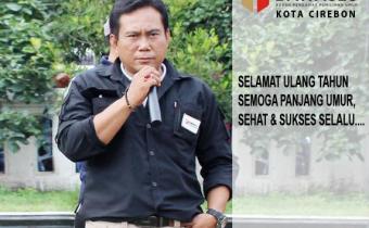 SELAMAT ULANG TAHUN PAK SUPRIYAN KOMISONER BAWASLU KOTA CIREBON