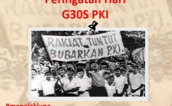 PERINGATAN PERISTIWA G30S PKI