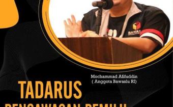 TADARUS PENGAWASAN PEMILU 2021