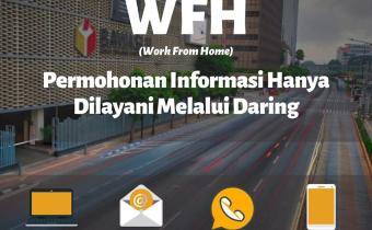 PELAYANAN INFORMASI HANYA DILAYANI MELALUI DARING