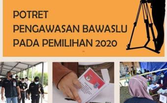 POTRET PENGAWASAN BAWASLU 2
