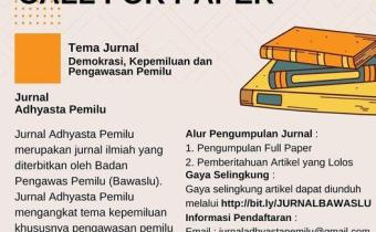 BAWASLU MENGUNDANG SAHABAT BAWASLU DALAM PENULISAN JURNAL ADHYSTA PEMILU
