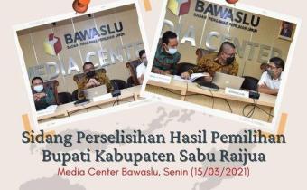 SIDANG PERSELISIHAN HASIL PEMILIHAN BUPATI KABUPATEN SABU RAIJUA