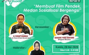 MEMBUAT FILM PENDEK, MEDAN SOSIALISASI BERGENGSI