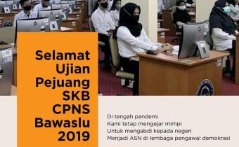 UJIAN SKB CPNS BAWASLU 2019