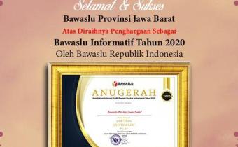 SELAMAT KEPADA BAWASLU PROVINSI JAWA BARAT ATAS DIRAIHNYA PENGHARGAAN BAWASLU INFORMATIF TAHUN 2021